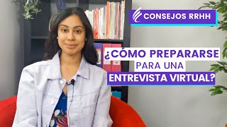 Consejos RRHH - ¿Cómo prepararse para una entrevista virtual ? -  Central Test