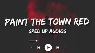 Doja Cat - Paint The Town Red (Sped up)