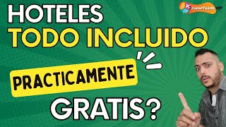 HOTELES TODO INCLUIDO. COMO USAR CUPONES DE DESCUENTO PARA HOSPEDARTE PRACTICAMENTE GRATIS.