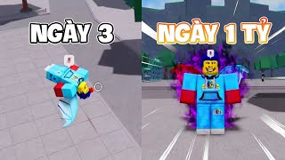 NGÀY 3| 1 Tỷ Ngày Bùm Chơi The Strongest Battlegrounds