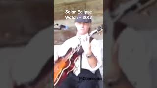 Solar Eclipse Watch 2017