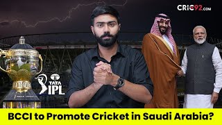 Reason Behind Saudi Arabia Hosting IPL 2025 Auction | Cric92 | Vlog 98