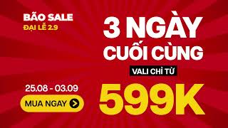 🔥 VALI 599K CHỈ CÒN 3 NGÀY CUỐI CÙNG - CHÂM HÀNG ĐỢT CUỐI - CHẬM LÀ HẾT 🔥