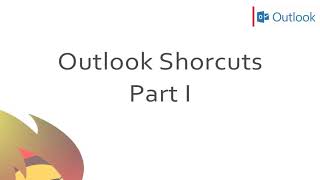 Outlook Shortcuts Part I | MS Outlook 365