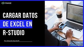 Instalar Librerías y Cargar datos de Excel en R Studio