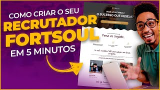 Como Criar uma Página de Recrutamento para a Fortsoul em 5 Minutos no Recrutador MMN