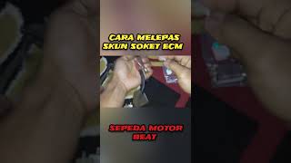 Cara melepas pengaman kabel soket ecm beat scoopy genio #shorts #ecu