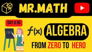 Chapter-Algebra Day#06 ( From zero to Hero) by Aamir Sir. #school #study #fun #learn