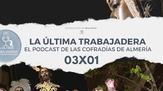 La Última Trabajadera | 03x01 (25.09.22)