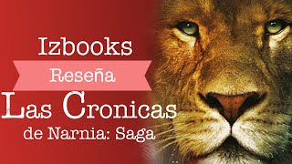 Reseña: Las Crónicas de Narnia - Saga Completa