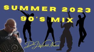 Summer 2023  90s Mix