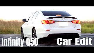 Infinity Q50 Car Edit (HD)