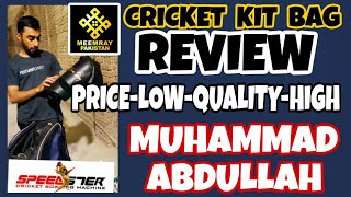 Low Price Decent Quality Cricket Kit bag MEEMRAY Review by Muhammad Abdullah Bhai Check by Speedster