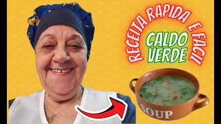 SOPA DE CALDO VERDE - Mais uma receita deliciosa da Vovó mais divertida do YouTube - Rápido e Fácil