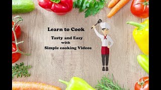 Learn to Cook Tasty, Easy & New Recipes | #Taste Buds