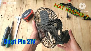 Test thử quạt lồng sắt gắn chân pin Makita 21v !_[Review & Sửa Chữa]