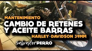 Cambio de retenes y aceite en barras H-D 39mm