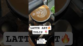 LATTE ART 🔥 easiest way to draw a tulip 🌷 #latteart #tuliplatteart #capuccino #baristadaily