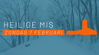 Heilige Mis Zondag 7 Februari  - Lucaskerk Den Bosch