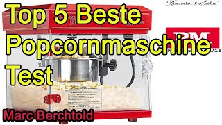 Top 5 Beste Popcornmaschine Test 2021