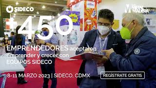 Expo Metal Madera Impacto SIDECO | 8-11 Marzo 2023 Regístrate (Versión corta)