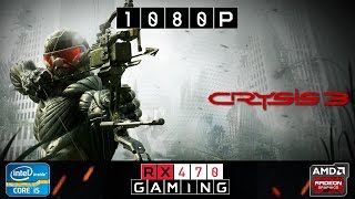 RX 470 | Crysis 3 | 1080p | Very High