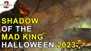 NOWOŚCI w Shadow of the Mad King! - Halloween 2023 | Guild Wars 2