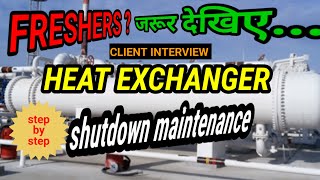 Heat Exchanger Maintenance In Hindi. Heat Exchanger Cleaning. Heat Exchanger Shutdown Maintenance