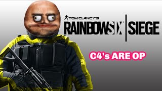 THE C4 GOD? Rainbow Six Siege...