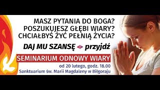 Seminarium Odnowy Wiary 2018 - Wprowadzenie ks. dr Piotr Spyra