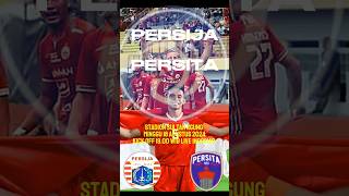 DERBY JAWA BARAT #briliga1 #persija #persita #sepakbola