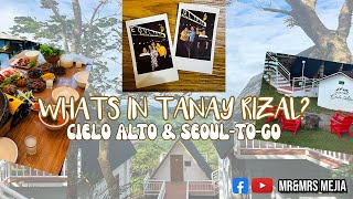 CIELO ALTO PLACE & SEUOL-TO-GO AT RIZAL CITY | MR&MRS MEJIA #tanayrizal  #cieloalto #samgyupsal