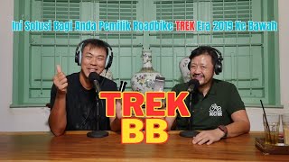 PENTING Bagi Anda Pemilik TREK Era Pra 2019an..