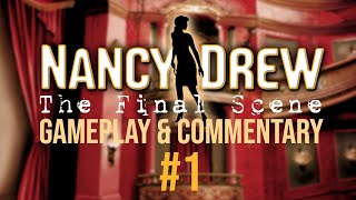 Commentary With Jack - Nancy Drew: The Final Scene (Pt. 1/Day 1)