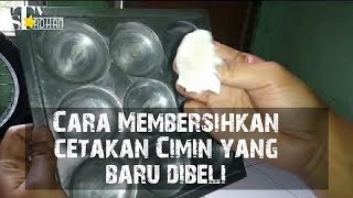 Cara mudah membersihkan Cetakan cilor/cimin