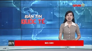 Bản tin quốc tế - International News 17-09-2024