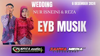 🛑🛑LIVE EYB WEDDING REZA & ISNAINI PLOSOGUWI NGEMBAK PURWODADI.ZAHWA MEDIA & PUSPITA AUDIO