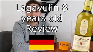 Lagavulin 8 Jahre - Tasting