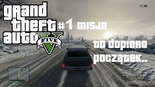 GTA V #1 - Prolog (Początek gry) czyli jak to się zaczęło...