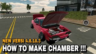 HOW TO MAKE CHAMBER NEW VERSI CAR PARKING MULTIPLAYER 4.8.18.3