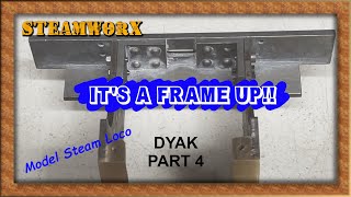 Model Locomotive Building (Assembling the Frames for a Live Steam Engine!) - Dyak pt 4