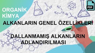 ALKANLARIN GENEL ÖZELLİKLERİ