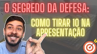 TCC EM 1 MINUTO: COMO TIRAR 10 NA APRESENTAÇÃO