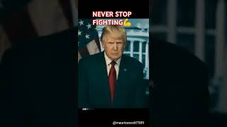 TRUMP'S POWERFUL SPEECH: NEVER STOP FIGHTING !#Motivation #Leadership #NeverGiveUp #TrumpSpeech