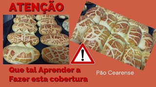 Receita Craquelado para Pão Cearense( Que tal Aprender a fazer esta Maravilha)