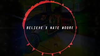 Believe - Nate Moore