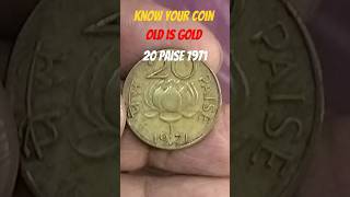 Know your Coin| 20 Paise 1971|Old is Gold|#coin #india #shorts