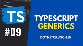 Generics in Typescript | Typescript Tutorial | DotNetCrunch