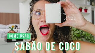 SABÃO DE COCO: RECEITA CASEIRA E COMO USAR | O Poder da Gravata