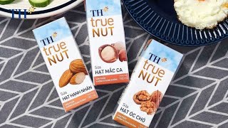 Thưởng thức ngay trọn bộ 7 loại sữa hạt TH True NUT phát triển tốt cho não bộ